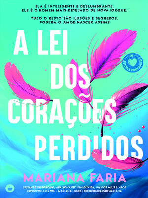cover image of A Lei dos Corações Perdidos